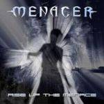 Menacer (BRA) : Rise Up the Menace